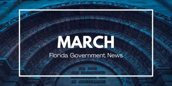 March Florida Government News