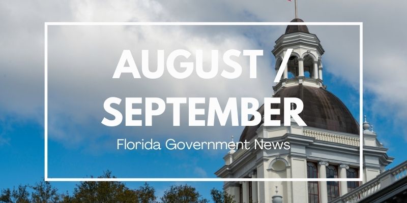 August / September Florida Government News