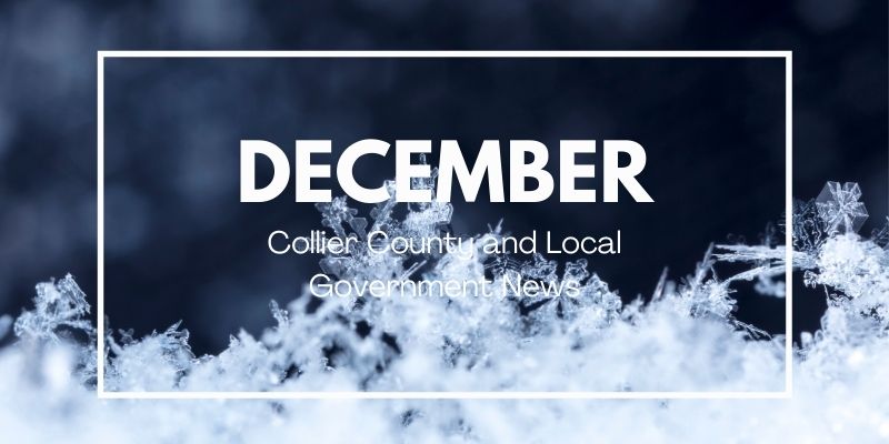 Collier County and Local News December 2021