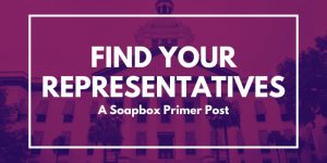 Find Your Representatives: A Sparker's Soapbox Primer