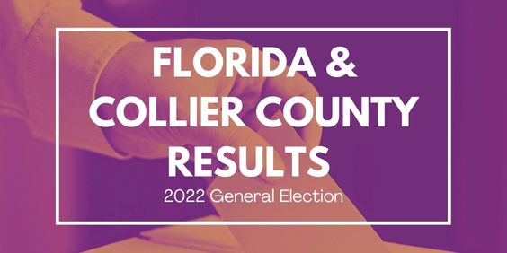 2022 Florida and Collier County Election Results