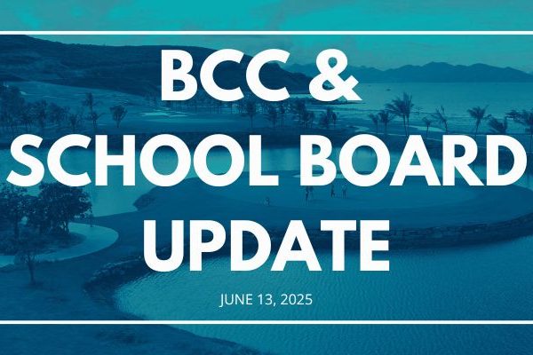 BCC and School Board Update June 13 2025