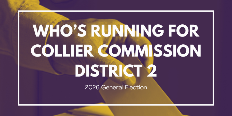 Who's running for Collier Commission District 2 – 2026 General Elections