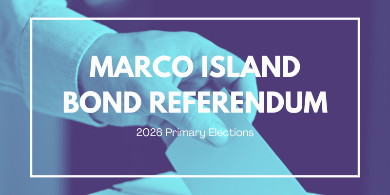 What's on the Marco Island ballot – 2026 Primary Elections