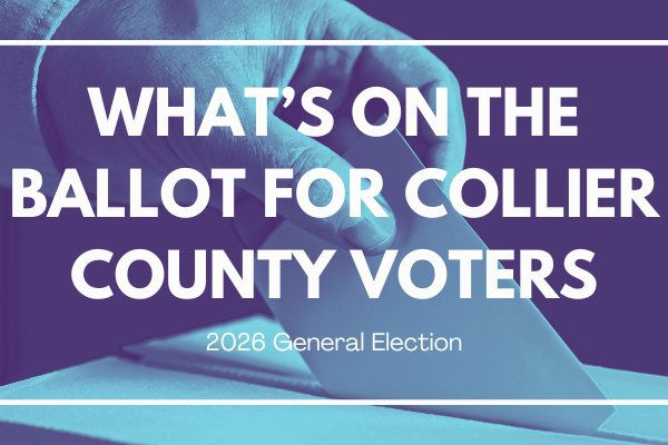 What's on the ballot for Collier County voters in the 2026 general election