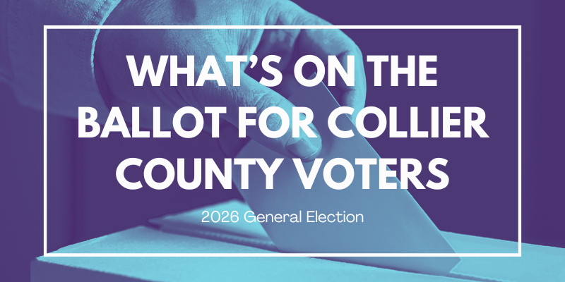 What's on the ballot for Collier County voters in the 2026 general election
