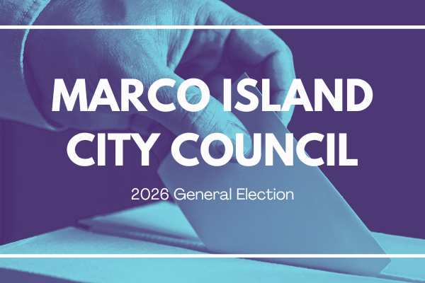 Who's running for Marco Island City Council – 2026 General Elections