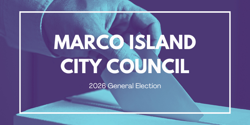 Who's running for Marco Island City Council – 2026 General Elections