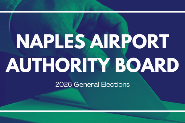 Who's running for Naples Airport Authority – 2026 General Elections