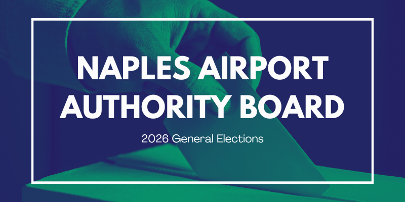 Who's running for Naples Airport Authority – 2026 General Elections