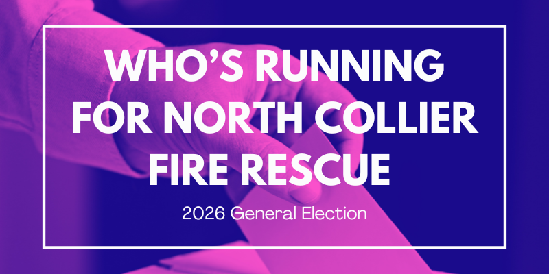 Who's running for North Collier Fire Control and Rescue District, 2026 General Elections